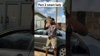 The smart ladyforyourpage comedy shortsvideo viralshorts [upl. by Rekyr596]