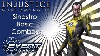 Injustice Gods Among Us  Sinestro Basic Combos [upl. by Nitsud]