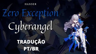 Honkai Impact 3rdCyberangel TRADUÇAO [upl. by Yorgo770]