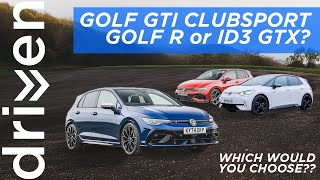 Which VW Hot Hatch  GTI Clubsport Golf R or ID3 GTX [upl. by Drof]