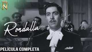 Rondalla 1949  Tele N  Película Completa  Luis Aguilar [upl. by Yreffej]