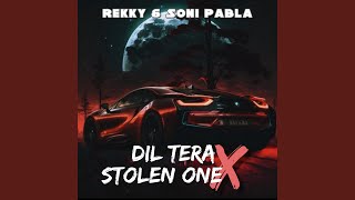 Dil Tera X Stolen One [upl. by Tsui]