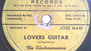 The Electromaniacs  Lovers Guitar 1962 The Philippines [upl. by Haldas193]