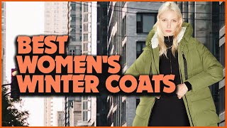 Chic amp Cozy Unveiling the Top Picks for Womens Winter Coats [upl. by Greeson198]