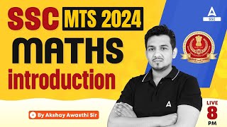 SSC MTS 2024  SSC MTS Maths Classes by Akshay Awasthi  SSC MTS Maths introduction [upl. by Olaf]