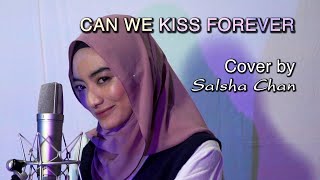 Kina  Can We Kiss Forever Versi Dangdut Koplo  Salsha Chan Cover [upl. by Hebner76]