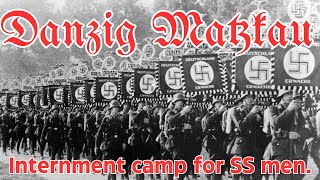 The terror of the SS Danzig Matzkau penal camp for SS offenders Introductory video Part 1 of 3 [upl. by Ocirne]