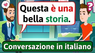 IMPARA LITALIANO Storia damore  Conversazione in Italiano  LEARN ITALIAN [upl. by Tirreg]