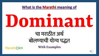 Dominant Meaning in Marathi  Dominant म्हणजे काय  Dominant in Marathi Dictionary [upl. by Almire]