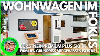 BÜRSTNER Premio PLUS 510 TK ´SKYLINE EDITION´ Ein Familiengrundriss mit gewissen Extras  Roomtour [upl. by Esaj]