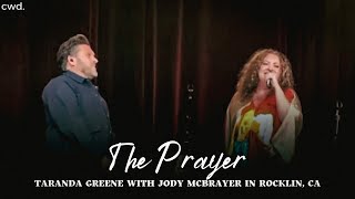 The Prayer  TaRanda Greene with Jody McBrayer from Rocklin CA2023 [upl. by Hescock]