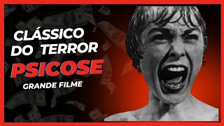 Psicose Um Clássico do Terror [upl. by Adnalue44]