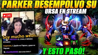 😲Parker desempolvó su ursa en stream y esto pasó😲 [upl. by Lia891]