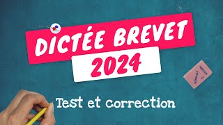 DICTÉE 3ème DU BREVET 2024  Réussirezvous un sans faute [upl. by Ennayk]