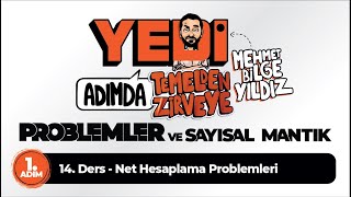 1 Adım 14 Ders Net Hesaplama Problemleri  Mehmet Bilge YILDIZ [upl. by Eenafets335]