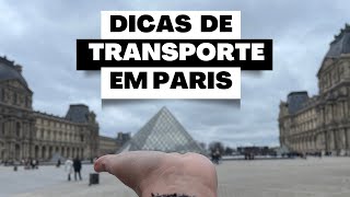 DICAS DE TRANSPORTE EM PARIS [upl. by Tillinger375]