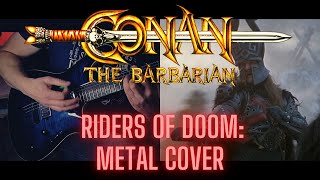 Conan the Barbarian Riders of Doom metal cover  Chronoparticle [upl. by Cirederf]