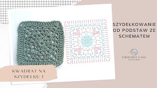 Kwadrat na szydełku  szydełkowanie krok po kroku ze schematem  granny square [upl. by Iak]