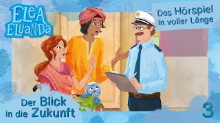 Elea Eluanda  Der Blick in die Zukunft  Lukko in Futuribum  Folge 3 [upl. by Elnora633]