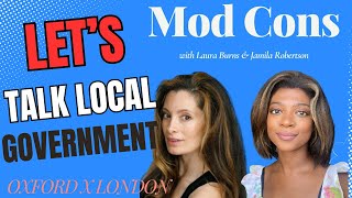 LETS TALK LOCAL GOVERNMENT  Mod Cons Podcast  Episode 7 [upl. by Adohr]