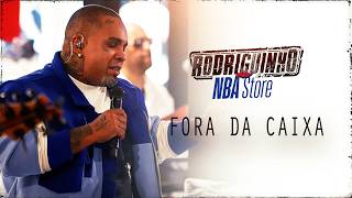 Rodriguinho  Fora da Caixa NBA STORE [upl. by Dang214]