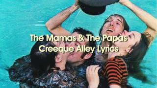 The Mamas amp The Papas  Creeque Alley Lyrics [upl. by Krystle]