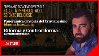 Panoramica di Storia del Cristianesimo Riforma e controriforma cattolica 🔴 LIVE STUDIO  parte 1 [upl. by Enyrb541]