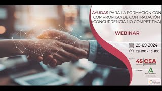 WEBINAR AYUDAS PARA LA FORMACIÓN CON COMPROMISO DE CONTRATACIÓN CONCURRENCIA NO COMPETITIVA [upl. by Yuhas]