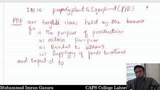 IAS 16 Lecture 1 [upl. by Annasoh]