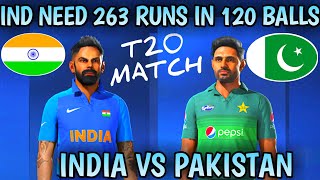 IND VS PAK T20I MATCH IN Cricket 19  IND NEED 263 RUNS IN 20 OVERS  INDIA VS PAKISTAN [upl. by Adnesor]