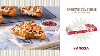 Croissant com fondue de queijos e presunto Parma [upl. by Agatha]