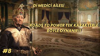 1 Level Acemiden 100 Level İmparatora l Leonardo di Medici l CK3 Roads to Power l Scholar Kampı [upl. by Gauldin]