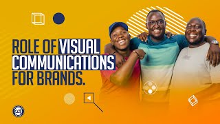 Role of Visual Communications for Brands with Nathan Ssagala [upl. by Notneiuq]