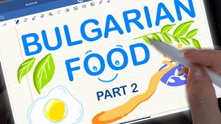 iPad ASMR Teaching You Bulgarian 🍕 All About Bulgarian Food Part 2 [upl. by Tdnerb]