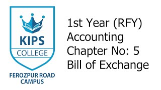 Bill of Exchange  Chapter No 5  Accounting  1st Year [upl. by Zil]