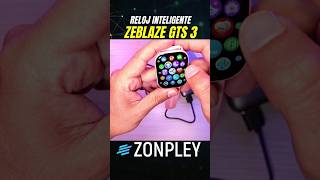 ZEBLAZE GTS 3  RELOJ INTELIGENTE zeblaze zeblazegts3 relojzeblaze reloj relojinteligente [upl. by Ydennek]