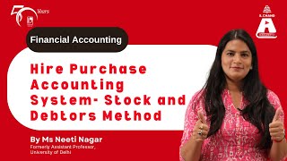 Hire Purchase Accounting System  Stock and Debtors Method  Financial Accounting  S Chand Academy [upl. by Niltak]