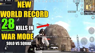 New World Record  28 Kills War Mode  PUBG Mobile [upl. by Nytsud]