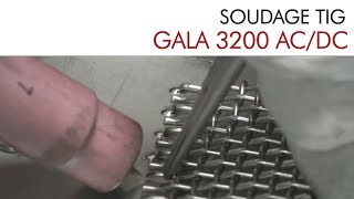 SOUDAGE TIG avec Gala Tig 3200 ACDC [upl. by Timmie]