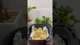 Cheese omelette in air fryer  quick breakfast recipe shortsviralvideoviralshortsbreakfastrecipe [upl. by Esnofla]