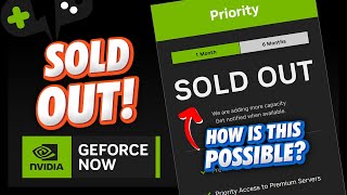 GeForce NOW is SOLD OUT REALLY  GeForce Now News Update [upl. by Mcneely]