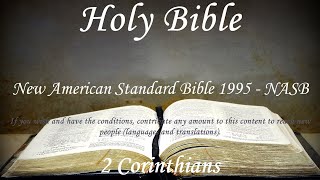 English Audio Bible  2 Corinthians COMPLETE  New American Standard Bible 1995 NASB [upl. by O'Dell]