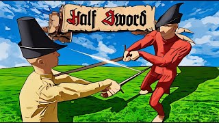 Half Sword Is HILARIOUS [upl. by Delmer]