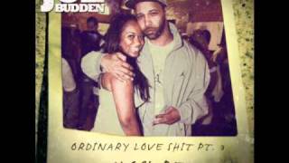 Joe Budden  Ordinary Love Shit Part 3 [upl. by Nessaj]