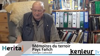 🎥 🎤 Mémoires du terroir – Pays Fañch – Georges Cadoudal [upl. by Anahc]