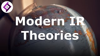 Modern International Relations Theories [upl. by Barna]