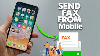 How to Send Fax With Mobile 2021 [upl. by Kostman]