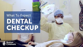 What to expect at your dentist visit  Boston Children’s Hospital [upl. by Wolf158]