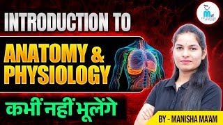 Introduction to Anatomy amp Physiology in hindi  Introduction of Anatomy amp Physiology  Biology [upl. by Sams112]