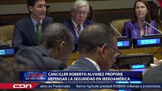 Canciller Roberto Alvarez propone repensar la seguridad en Iberoamérica [upl. by Allemahs]